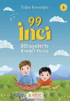 Pırıltı Kitapları - Hikayelerle Esmâü'l-Hüsna 1 - 99 İnci - Tuğba Kavasoğlu