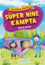Pırıltı Kitapları - Süper Nine Kampta - Elmas Gezer