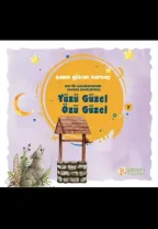 Pırıltı Kitapları - Yüzü Güzel Özü Güzel - Rabia Gülcan Kardaş