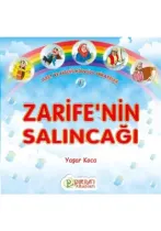 Pırıltı Kitapları - Zarife'nin Salıncağı - Yaşar Koca