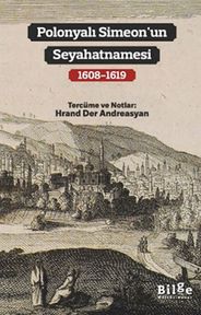 Polonyalı Simeon’un Seyahatnamesi
