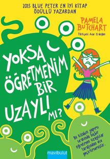 sa Öğretmenim Bir Uzaylı mı?