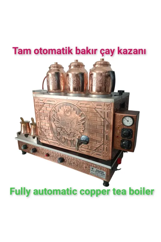 SAFİR ÇAY KAZANLARI 300520252 3 Gözlü Bakır Tam Otomatik Çay Kazanı Elektrik + Doğalgazlı Ce Gazmer Açılış Onaylı Dijital Çakmaklı
