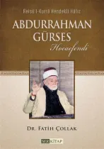 Ser Kitap - Abdurrahman Gürses Hocaefendi - Dr. Fatih Çollak