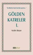 Ser Kitap - Gölden Katreler 1 - Aydın Başar