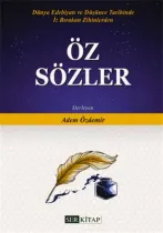 Ser Kitap - Öz Sözler - Adem Özdemir