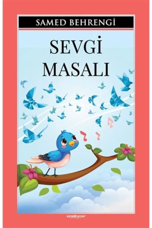 Sıfır6 Yayınları TYC00260140901 Sevgi Masalı