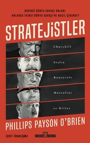 Stratejistler: Churchill, Stalin, Roosevelt, ve
