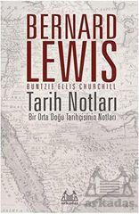 Tarih Notları - Bir Orta Doğu Tarihçisinin Notları