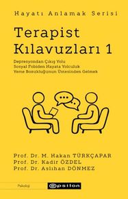 Terapist Kıluzları 1 - Hayatı Anlamak Serisi