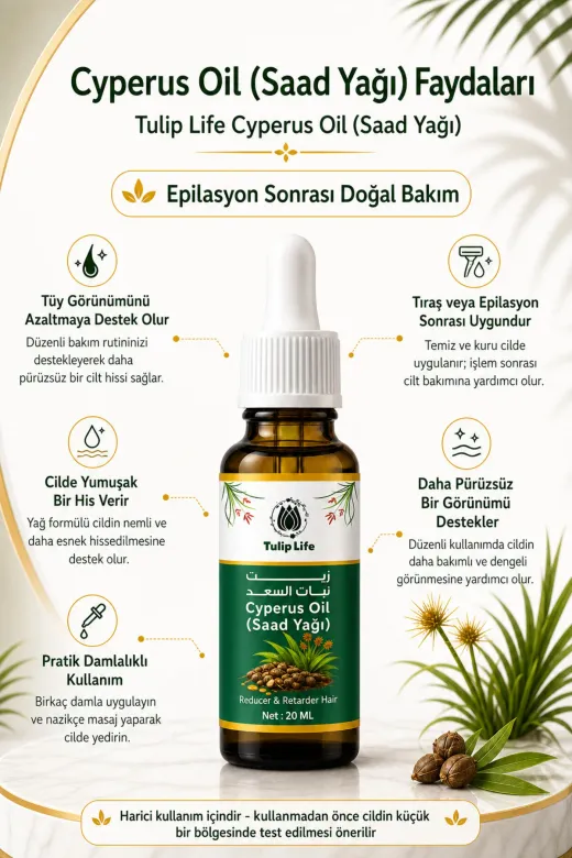 tulip life saad20new Cyperus Oil (Saad Yağı) Tüy Görünümünü Azaltmaya Yardımcı Bakım Yağı 20 Ml