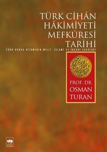 Türk Cihan Hakimiyeti Mefküresi Tarihi