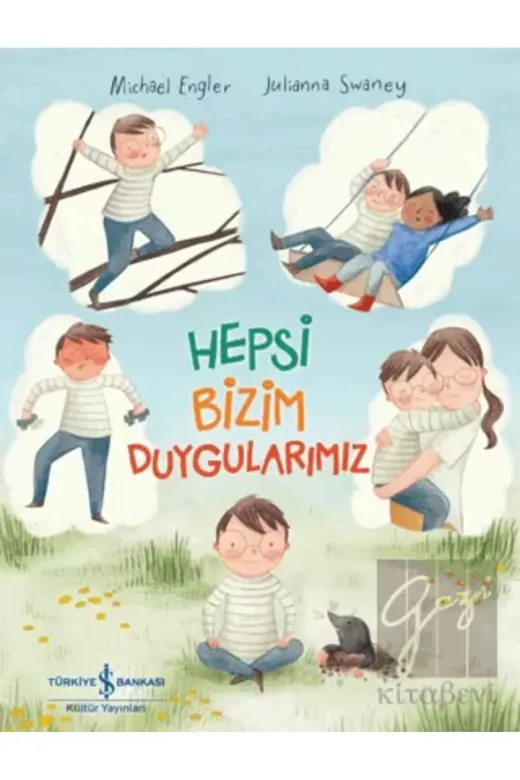 TÜRKİYE İŞ BANKASI KÜLTÜR YAYINLARI 0002039199001 Hepsi Bizim Duygularımız