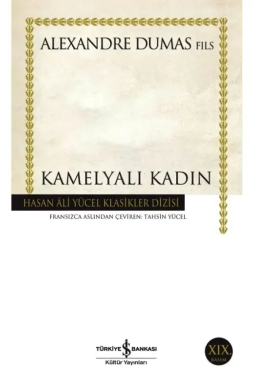 TÜRKİYE İŞ BANKASI KÜLTÜR YAYINLARI 143490 Kamelyalı Kadın