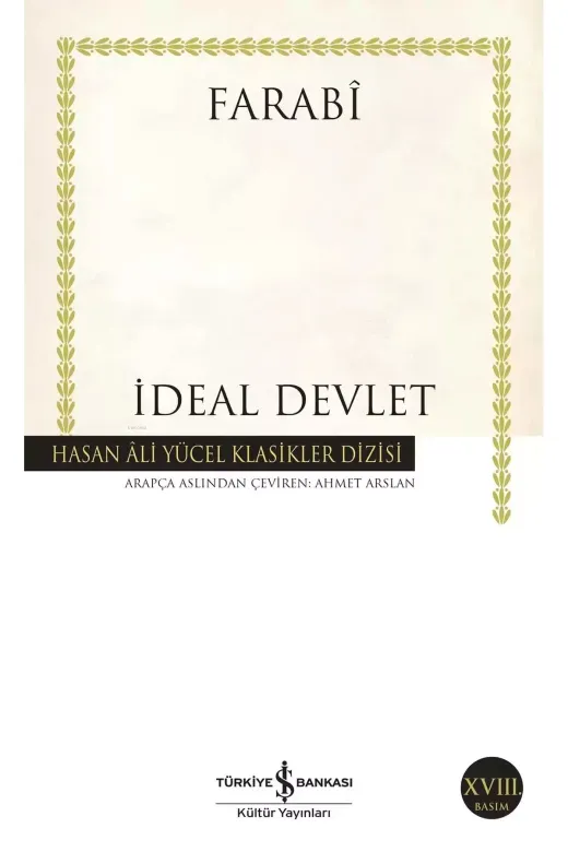 TÜRKİYE İŞ BANKASI KÜLTÜR YAYINLARI 373049 İdeal Devlet (Karton Kapak)