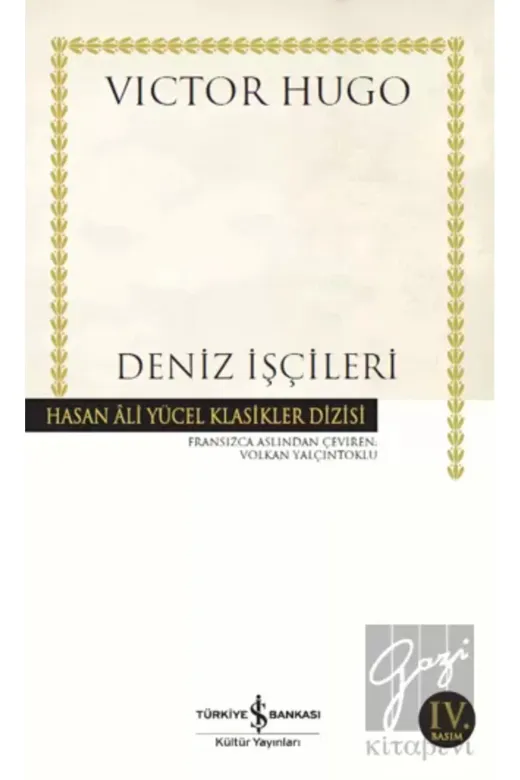 TÜRKİYE İŞ BANKASI KÜLTÜR YAYINLARI 389786052959060 Deniz İşçileri (Karton Kapak)
