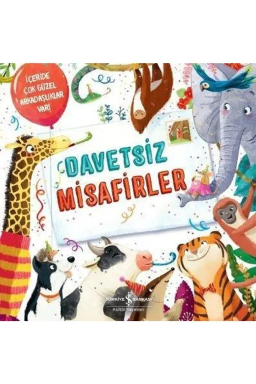 TÜRKİYE İŞ BANKASI KÜLTÜR YAYINLARI 536819 Davetsiz Misafirler Stephanıe Moss 9786052959978