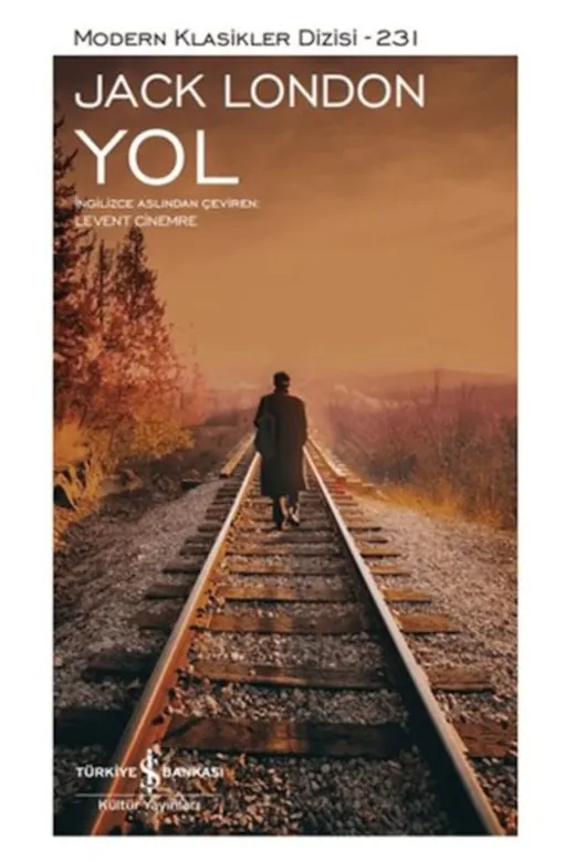TÜRKİYE İŞ BANKASI KÜLTÜR YAYINLARI 9786254294082 Yol - Modern Klasikler Dizisi (Ciltli)