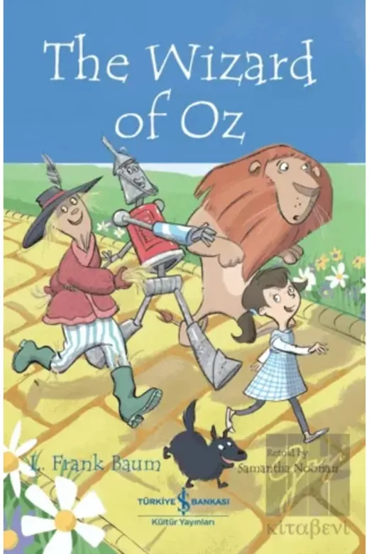 TÜRKİYE İŞ BANKASI KÜLTÜR YAYINLARI 9786254294099 The Wizard Of Oz