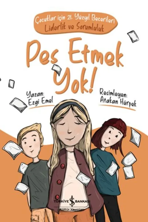 TÜRKİYE İŞ BANKASI KÜLTÜR YAYINLARI TYC00512805826 Pes Etmek Yok