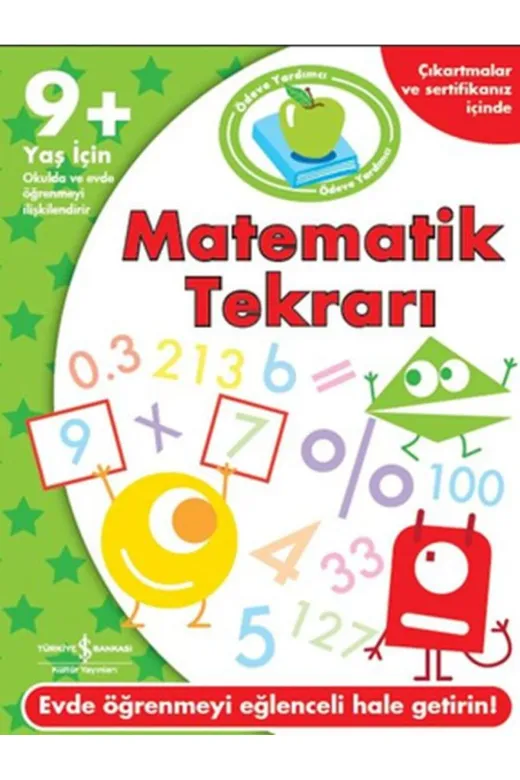 TÜRKİYE İŞ BANKASI KÜLTÜR YAYINLARI TYC00555858693 Iş Bankası Kültür Yayınları Ödeve Yardımcı Matematik Tekrarı 9+