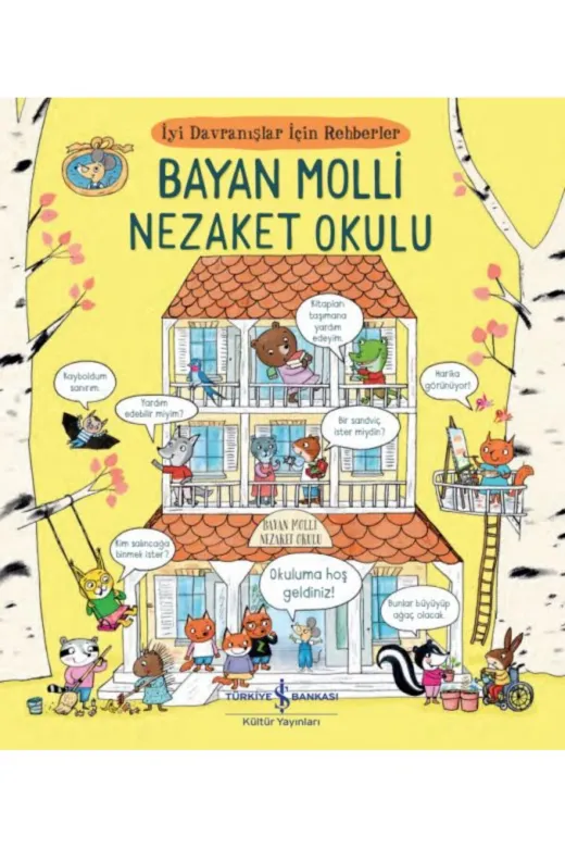 TÜRKİYE İŞ BANKASI KÜLTÜR YAYINLARI TYC00575655754 Molli Nezaket Okulu