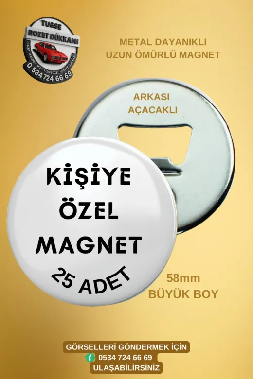 Tu&Se Candles 25 ADET BUTON MAGNET AÇACAK Kişiye Özel 58Mm Buton Magnet Açacak – 25 Adet