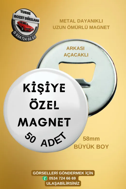 Tu&Se Candles MAGNET 50 ADET 58MM Kişiye Özel 58Mm Buton Magnet Açacak – 50 Adet