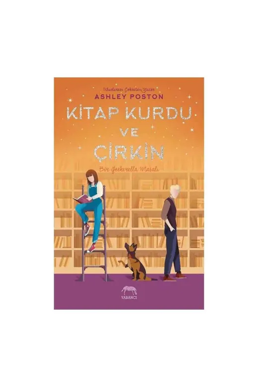 Yabancı Yayınları 2-9786257973458 Kitap Kurdu Ve Çirkin