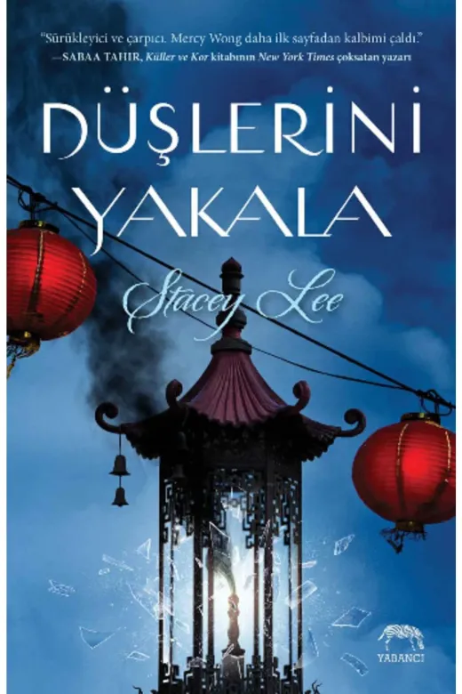 Yabancı Yayınları 9786059585972ery Düşlerini Yakala (Ciltli)- Stacey Lee