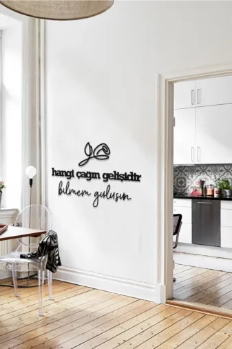 AHWALL AW00293 Hangi Çağın Gelişidir Bilmem Gülüşün Yazılı Dekoratif Ahşap Tablo