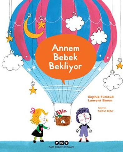Annem Bebek Bekliyor