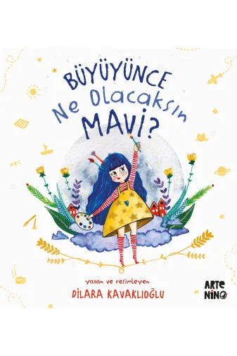 Artenino 9786255854537 Büyüyünce Ne Olacaksin Mavi?