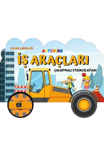 Artenino 9786256056015 Şekilli Araçlar - İş Araçlari - Çikartmali Aktivite Kitabi