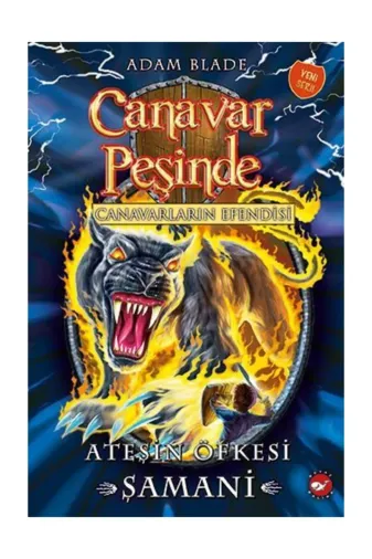 Beyaz Balina Yayınları 467183 Canavar Peşinde 56 Ateşin Öfkesi  Şamani