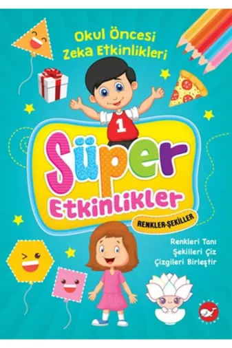 Beyaz Balina Yayınları 496358 Süper Etkinlikler - Renkler - Şekiller