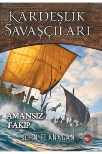 Beyaz Balina Yayınları 9786051886992 Kardeşlik Savaşçıları 9 - Amansız Takip