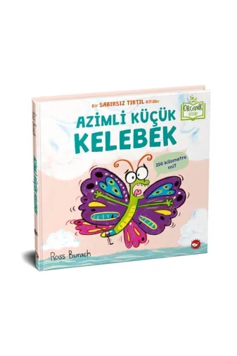 Beyaz Balina Yayınları bby-orgnkktp2 Azimli Küçük Kelebek - Organik Kitap