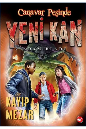 Beyaz Balina Yayınları DM199786051886411 Canavar Peşinde Yeni Kan - 3 Kayıp Mezar