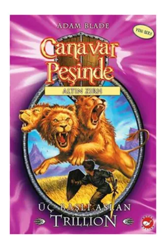 Beyaz Balina Yayınları TYC00629557049 Canavar Peşinde 12 - Üç Başlı Aslan Trillion Adam Blade