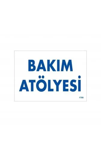 BilfolD SDTA-286675 Bakım Atölyesi Uyarı Levhası 17,5X25 Kod:1700