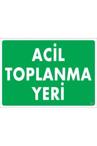BilfolD SDTA-292240 Acil Toplanma Yeri Uyarı Levhası 25X35 Kod:51