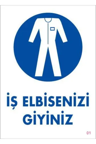 BilfolD SDTA-292267 İş Elbisenizi Giyiniz Uyarı Levhası 25X35 Kod:1