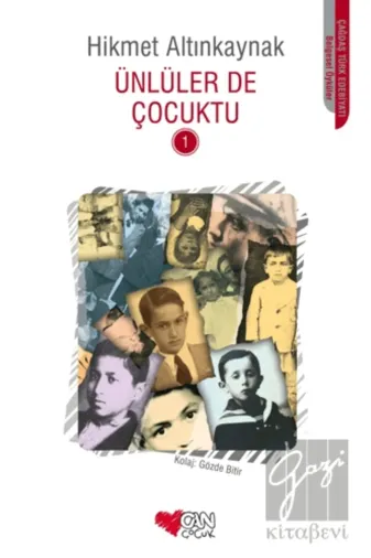 Can Yayınları 9789750702617 Ünlüler De Çocuktu 1 /