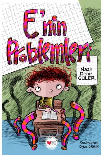 Can Yayınları TYC0E6DBE6072D8FBF5FC1B00 E’Nin Problemleri