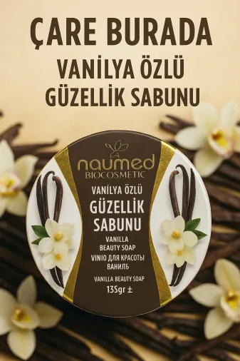 Çare Burada vanilyagüzelliksabunu Naumed Biocosmetic - Vanilya Özlü Güzellik Sabunu