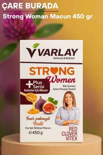 Çare Burada varlaystrongwoman Varlay - Strong Woman Macun 450 Gr (Ebe Gümeci & Aslan Pençesi İlaveli)