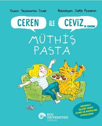 Ceren İle Ceviz Ve Cimcime – Müthiş Pasta
