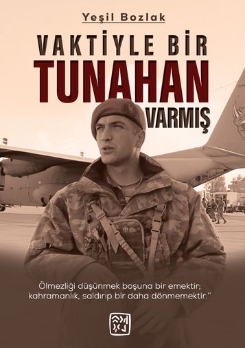 Diğer 107264740 Vaktiyle Bir Tunahan Varmış - Yeşil Bozlak