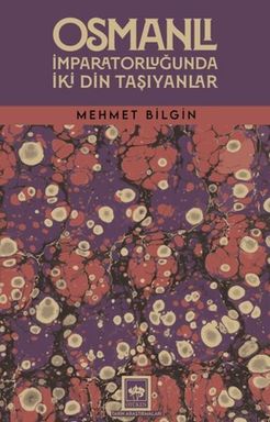 Diğer 131842371 Osmanlı İmparatorluğunda İki Din Taşıyanlar - Huvj-857589